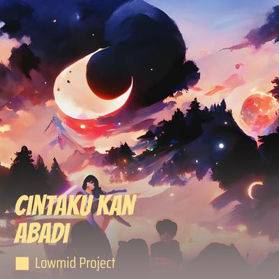 Cintaku Kan Abadi's cover