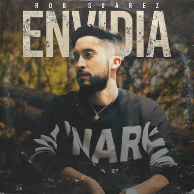 Envidia By Rob Suárez's cover