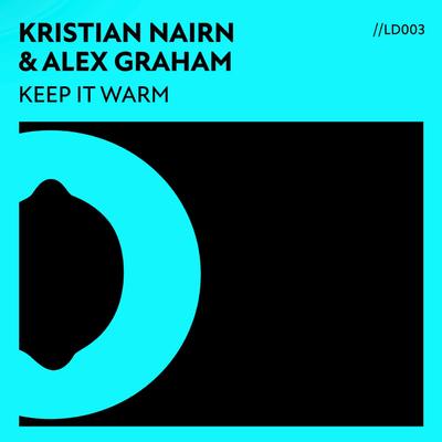 Keep It Warm By Kristian Nairn, Alex Graham's cover