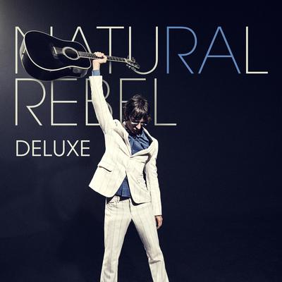 Natural Rebel (Deluxe)'s cover