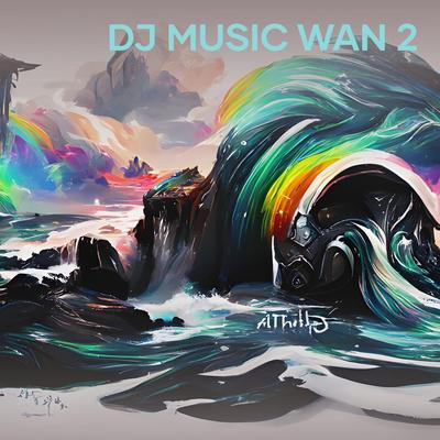 Dj Music Wan 2's cover