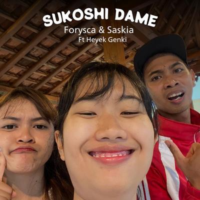 Sukoshi Dame's cover