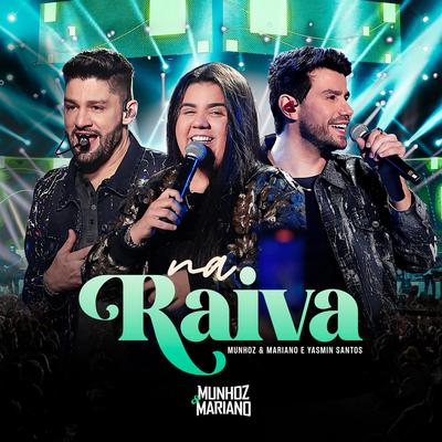 Na Raiva (Ao Vivo)'s cover