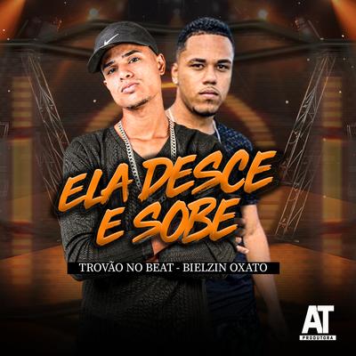 Ela Desde e Sobe (feat. Trovão no Beat) (feat. Trovão no Beat)'s cover