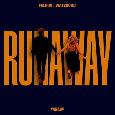 Runaway By Felguk, Watzgood's cover