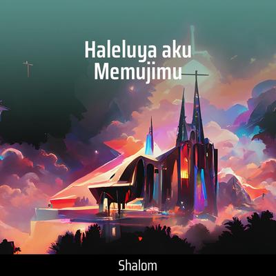 Haleluya aku Memujimu's cover