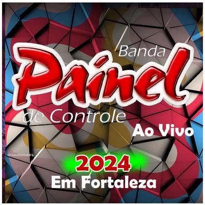 Hoje à noite - Ao Vivo By Painel de Controle's cover