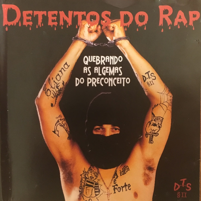 A Ideia é Forte By Detentos do Rap's cover
