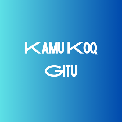 Kamu Koq Gitu's cover