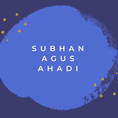 Subhan Agus Ahadi's cover