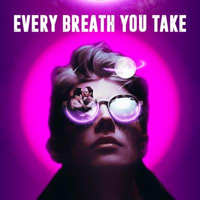 Every Breath You Take By Hitkend House Lab, KASB's cover