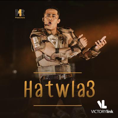 Hatwla3 (From "El Dezel")'s cover