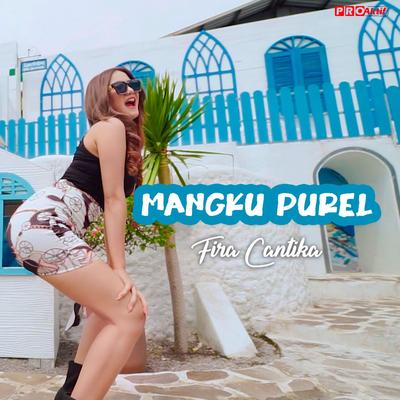 Mangku Purel By Fira Cantika's cover