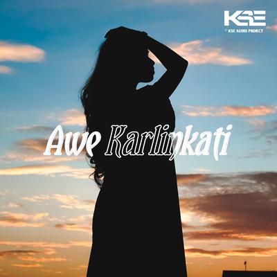 Bertahan Banget Dong By Awe Karlinkati's cover