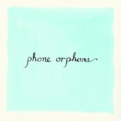 Phone Orphans's cover