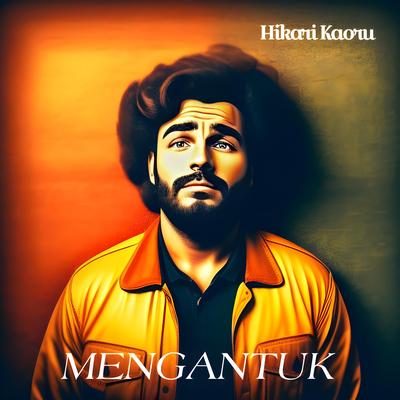 Mengantuk's cover