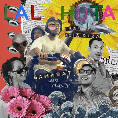 Sahabat (Akustik) By Lalahuta, Azia Riza's cover
