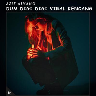 Dum Digi Digi Viral Kencang's cover