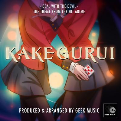 Deal With The Devil (From "Kakegurui")'s cover