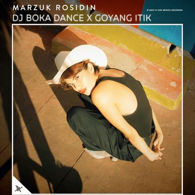 DJ Boka Dance X Goyang Itik's cover