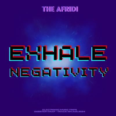 EXHALE NEGATIVITY's cover