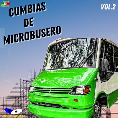 Cumbias de Microbusero, Vol.2's cover