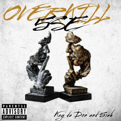 OverKill (Hell Shell Remix) By Key da Don, 5iah's cover