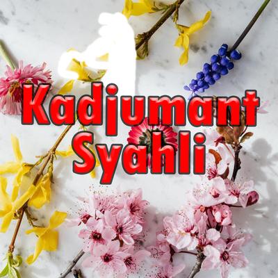 Kadjumant Syahli's cover