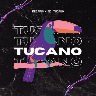 Mega Mc Tucano's cover