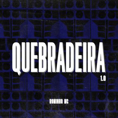 Quebradeira 1.0's cover