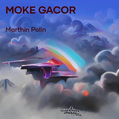 Moke Gacor's cover