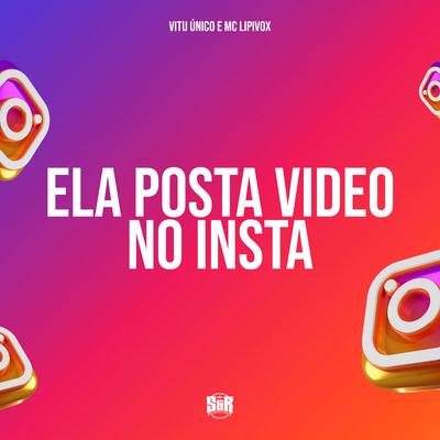 Ela Posta Vídeo no Insta's cover