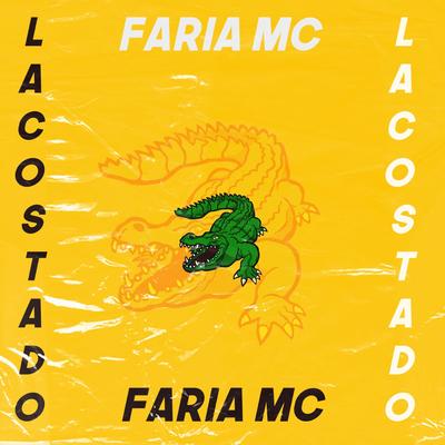 Lacosteiro By Faria Mc's cover