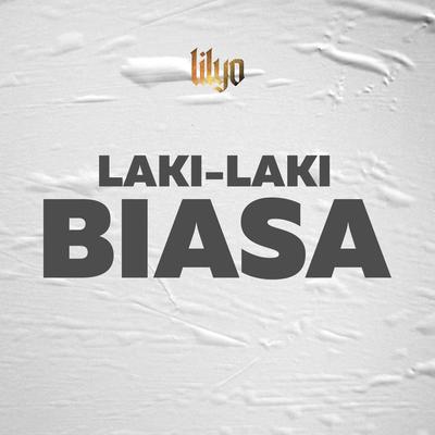 Laki-laki Biasa's cover