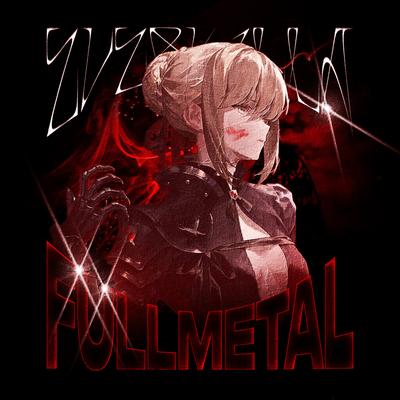 FULLMETAL By everkilla's cover