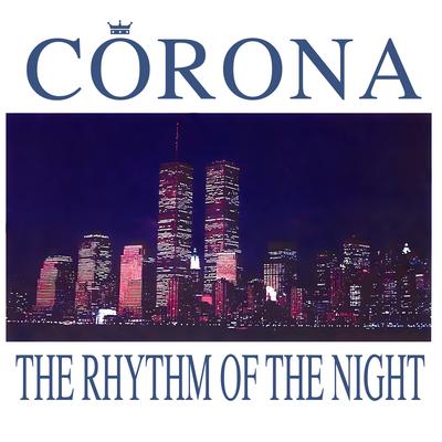 The Rhythm of the Night By Corona's cover