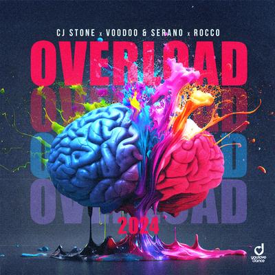Overload 2024 By CJ Stone, Voodoo & Serano, Rocco's cover