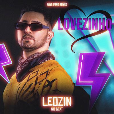 Lovezinho (Funk) By Leozinn No Beat's cover