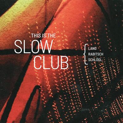 The Slow Club's cover