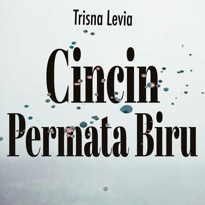 Cincin Permata Biru's cover