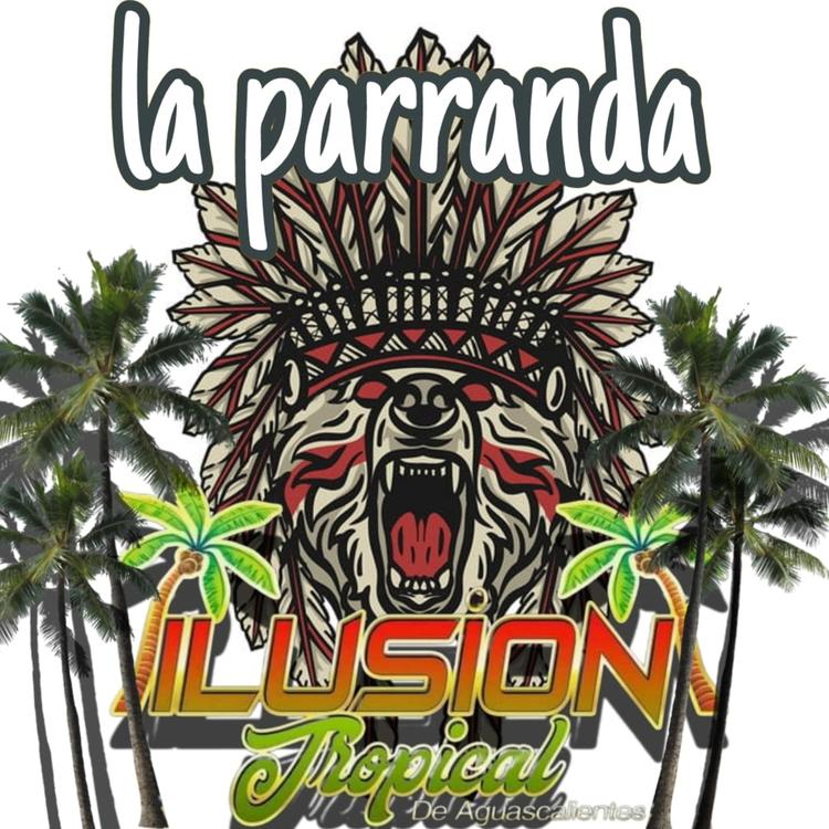 Ilusion Tropical de Aguascalientes's avatar image