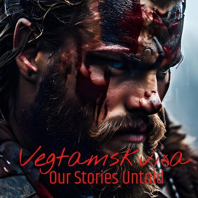 Vegtamskviða By Our Stories Untold's cover