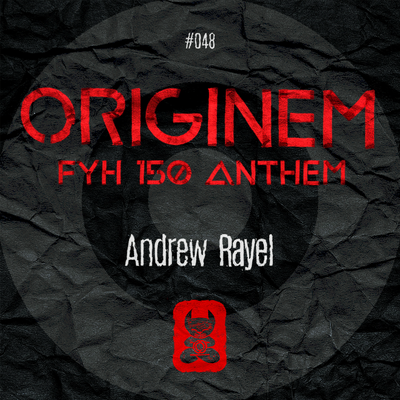 Originem (FYH 150 Anthem) By Andrew Rayel's cover
