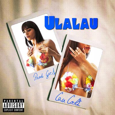 Ulalau By Cau Colt, GvsNoBeat's cover