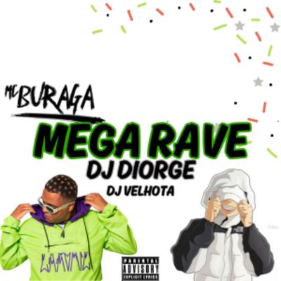 MEGA RAVE (feat. DJ VELHOTA)'s cover