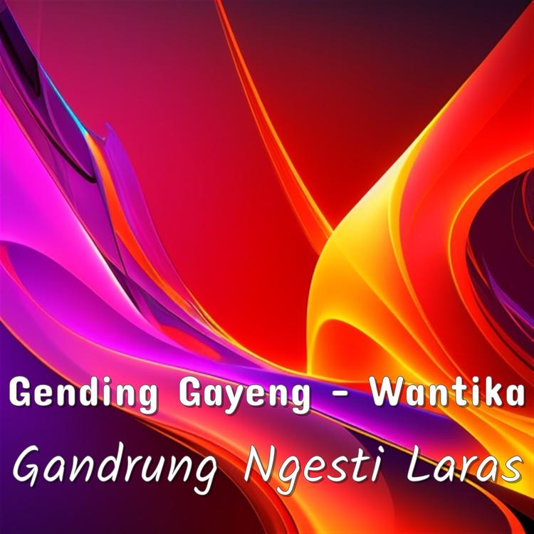 Gending Gayeng - Wantika's avatar image