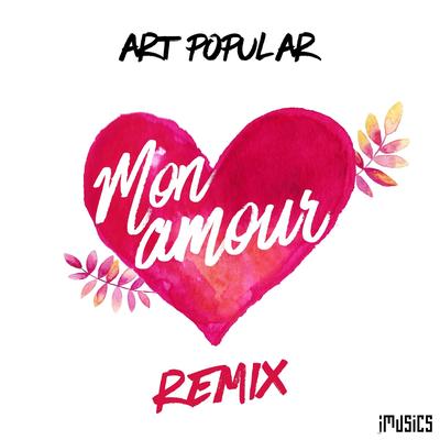 Mon Amour (remix)'s cover