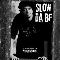 Slow da BF's avatar cover