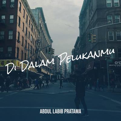 Di Dalam Pelukanmu's cover