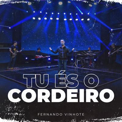 Tu És o Cordeiro By Ministério Tua Palavra's cover